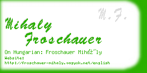 mihaly froschauer business card